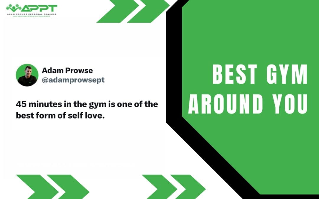 How Do I Choose the Best Gym Around Me